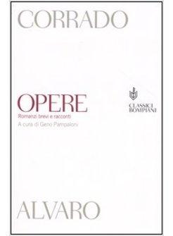OPERE ROMANZI BREVI E RACCONTI