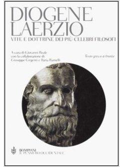 VITE E DOTTRINE DEI PIU' CELEBRI FILOSOFI