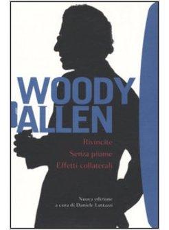 WOODY ALLEN - RIVINCITE SENZA PIUME EFFETTI COLLATERALI (COFANETTO) 