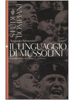 LINGUAGGIO DI MUSSOLINI