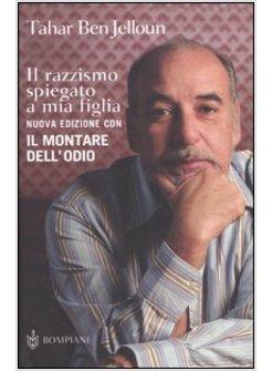 RAZZISMO SPIEGATO A MIA FIGLIA-IL MONTARE DELL'ODIO (IL)