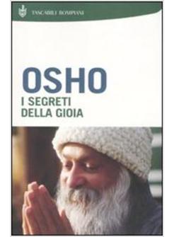 SEGRETI DELLA GIOIA (I)