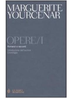 OPERE VOL 1 ROMANZI E RACCONTI