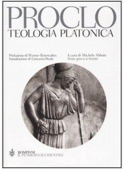 TEOLOGIA PLATONICA TESTO GRECO A FRONTE