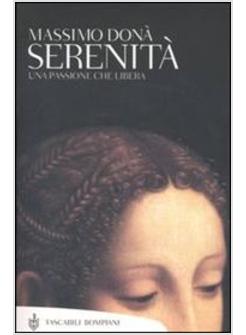 SERENITA' UNA PASSIONE CHE LIBERA