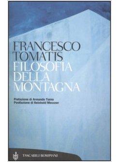 FILOSOFIA DELLA MONTAGNA