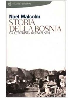 STORIA DELLA BOSNIA