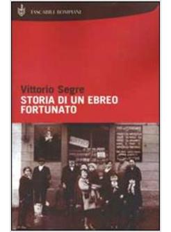 STORIA DI UN EBREO FORTUNATO