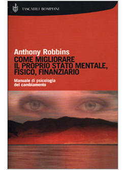 COME MIGLIORARE IL PROPRIO STATO MENTALE