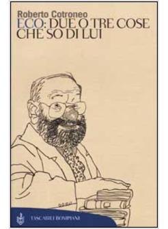 ECO DUE O TRE COSE CHE SO DI LUI