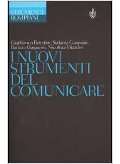 NUOVI STRUMENTI DEL COMUNICARE (I)