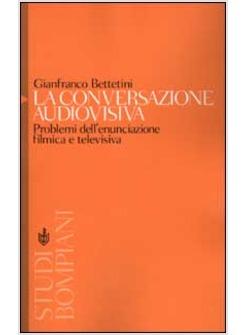 CONVERSAZIONE AUDIOVISIVA (LA)