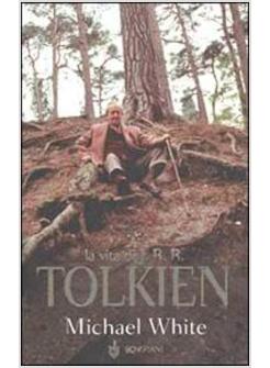 VITA DI J R R.TOLKIEN (LA)