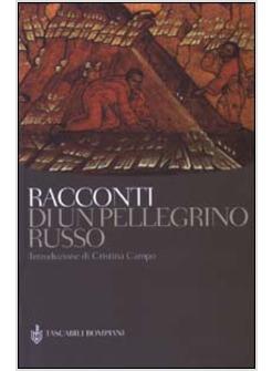 RACCONTI DI UN PELLEGRINO RUSSO