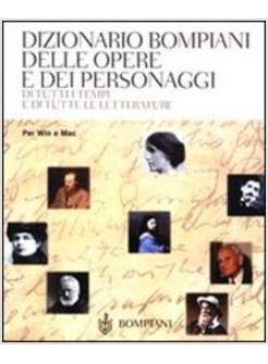 DIZIONARIO BOMPIANI DELLE OPERE E DEI PERSONAGGI - CD-ROM