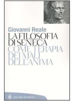 FILOSOFIA DI SENECA COME TERAPIA DEI MALI DELL'ANIMA