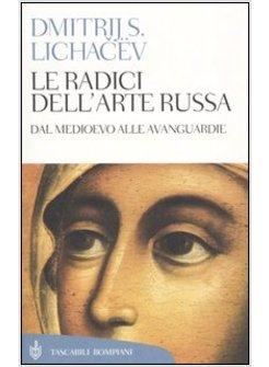 RADICI DELL'ARTE RUSSA