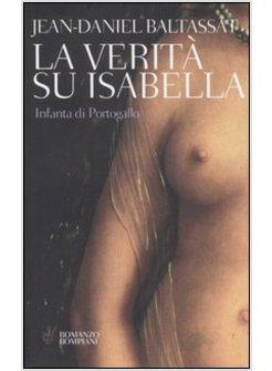 VERITA' SU ISABELLA (LA)