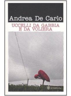 UCCELLI DA GABBIA E DA VOLIERA