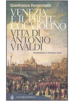 VENEZIA E IL PRETE COL VIOLINO