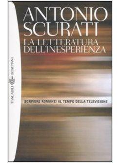 LETTERATURA DELL'INESPERIENZA (LA)