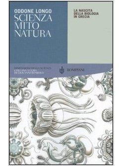 SCIENZA MITO NATURA LA NASCITA DELLA BIOLOGIA IN GRECIA
