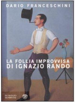 FOLLIA IMPROVVISA DI IGNAZIO RANDO (LA)