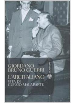 ARCITALIANO VITA DI CURZIO MALAPARTE (L')