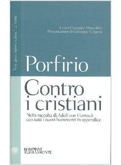 CONTRO I CRISTIANI 