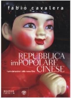 REPUBBLICA IMPOPOLARE CINESE I PRINCIPI PADRONI DELLA NUOVA CINA