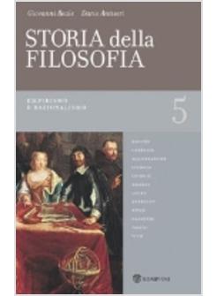 STORIA DELLA FILOSOFIA VOL 5 EMPIRISMO E RAZIONALISMO