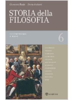 STORIA DELLA FILOSOFIA VOL 6 ILLUMINISMO E KANT
