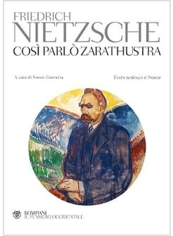 COSI' PARLO' ZARATHUSTRA