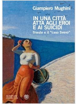 IN UNA CITTA' ATTA AGLI EROI E AI SUICIDI