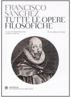 TUTTE LE OPERE FILOSOFICHE