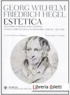 LEZIONI DI ESTETICA. TESTO TEDESCO A FRONTE