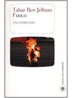 FUOCO. UNA STORIA VERA