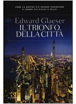 IL TRIONFO DELLA CITTA'