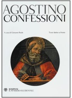 CONFESSIONI. TESTO LATINO A FRONTE