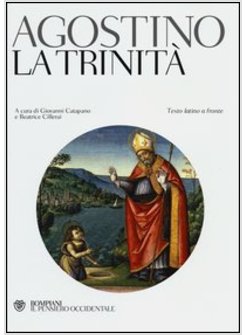 LA TRINITA'. TESTO LATINO A FRONTE