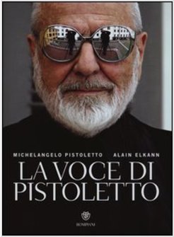 LA VOCE DI PISTOLETTO