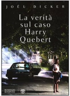 LA VERITA' SUL CASO HARRY QUEBERT