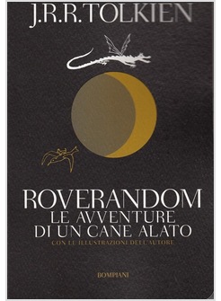 ROVERANDOM. LE AVVENTURE DEL CANE ALATO