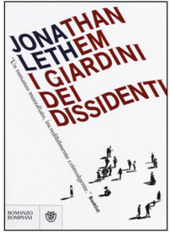 I GIARDINI DEI DISSIDENTI