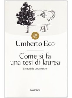 COME SI FA UNA TESI DI LAUREA. LE MATERIE UMANISTICHE