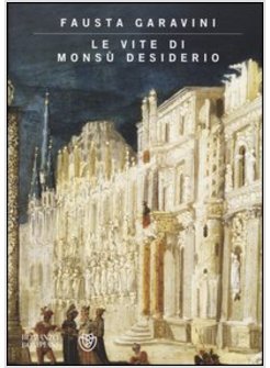 LE VITE DI MONSU' DESIDERIO