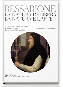 LA NATURA DELIBERA LA NATURA E L'ARTE