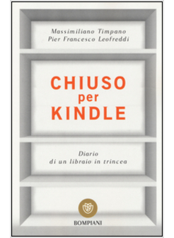 CHIUSO PER KINDLE. DIARIO DI UN LIBRAIO IN TRINCEA