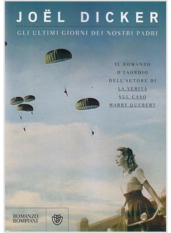 GLI ULTIMI GIORNI DEI NOSTRI PADRI 