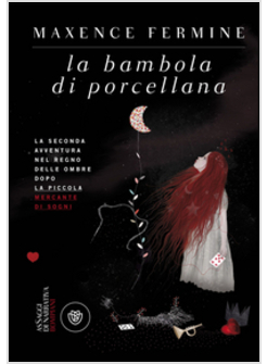 LA BAMBOLA DI PORCELLANA